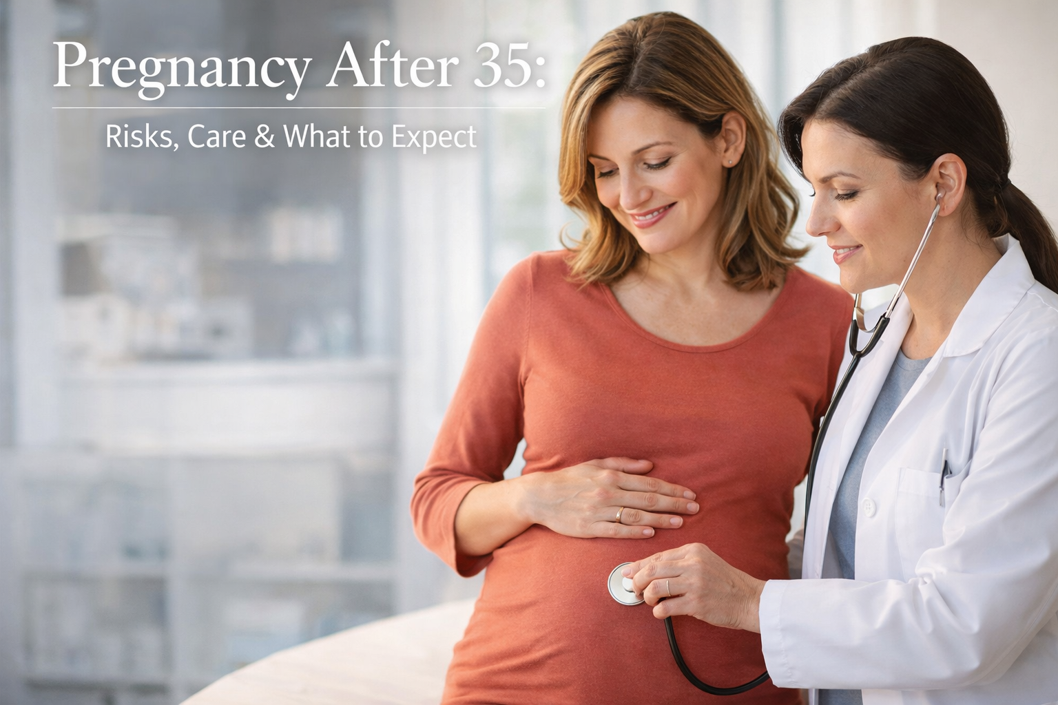 pregnancy-after-35-risks-care-what-to-expect